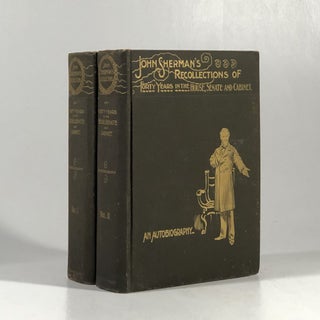 Item #10523 John Sherman's Recollections of Forty Years. John Sherman, Illustrated, Fac-simile...