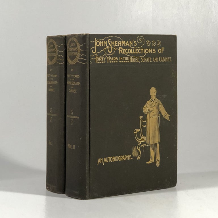 Item #10523 John Sherman's Recollections of Forty Years. John Sherman, Illustrated, Fac-simile Letters Portraits, Scen.