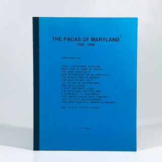 Item #10988 The Pacas of Maryland and their "relatives" E. C. Paca