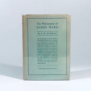 Item #11047 Philosophy of James Ward. A. H. Murray