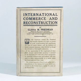 Item #11097 International commerce and reconstruction, Elisha M. Friedman