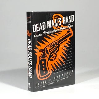 Item #12687 Dead Man's Hand: Crime Fiction at the Poker Table. Otto Penzler