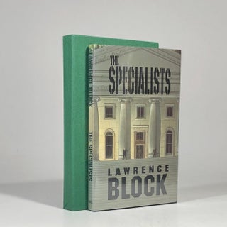 Item #12688 The Specialists (Signed, Limited Edition). Lawrence Block