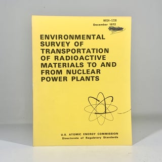 Item #13010 Environmental Survey of Transportation of Radioactive Materials to and from Nuclear...