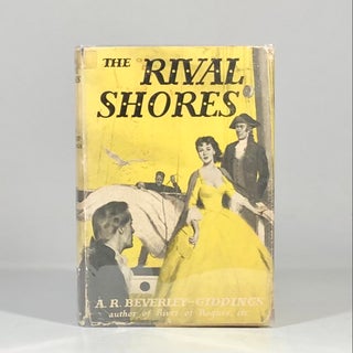 Item #13025 The Rival Shores. A. R. Beverly Giddings