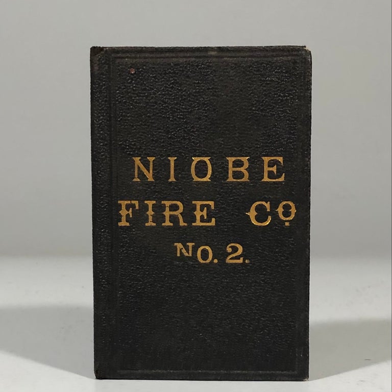 Item #13032 Constitution and By-Laws of the Niobe Fire Company No. 2 of Hummelstown, PA. Fantastic 1872 Pennsylvania Fire Department History.