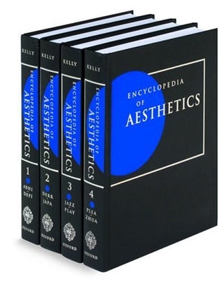 Item #13067 Encyclopedia of Aesthetics. Michael Kelly