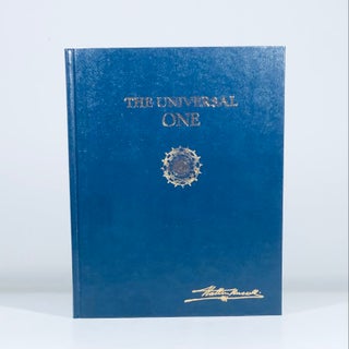 Item #13691 The Universal One: An Exact Science of the One Visible and invisible Universe of...