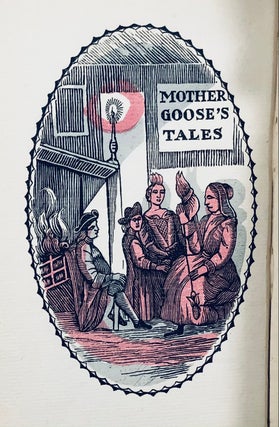 Histories or Tales of Past Times told by Mother Goose with Morals