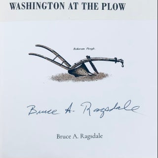 Washington at the Plow: The Founding Farmer and the Question of Slavery