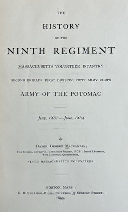 The History of the Ninth Regiment Massachusetts Volunteer Infantry...