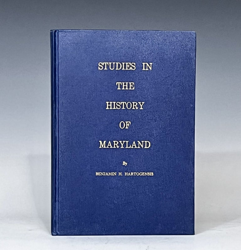Item #14986 Studies in the History of Maryland. Benjamin H., Dr. Simon Cohen, Hartogensis, Author.