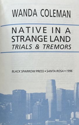 Native in a Strange Land: Trials & Tremors