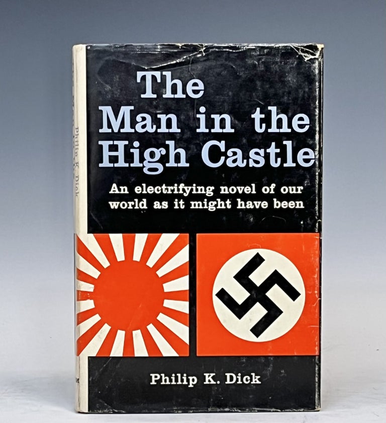 Item #15274 The Man in the High castle. Philip Dick.