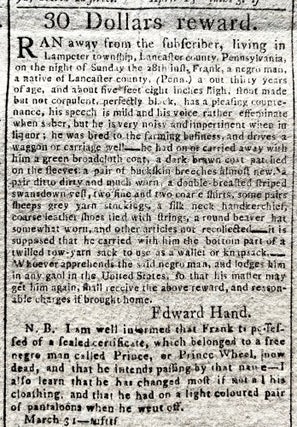 1802 Newspaper with a Runaway Slave Ad Placed by Revolutionary War General Edward Hand from his Lancaster, Pennsylvania Plantation