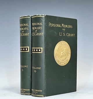 Item #15525 Personal Memoirs of U.S. Grant in Two Volumes. Ulysses S. Grant