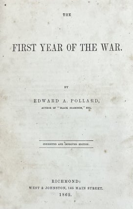 The First Year of the War (Southern History of the War)