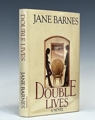 Item #15579 Double Lives. Jane Barnes