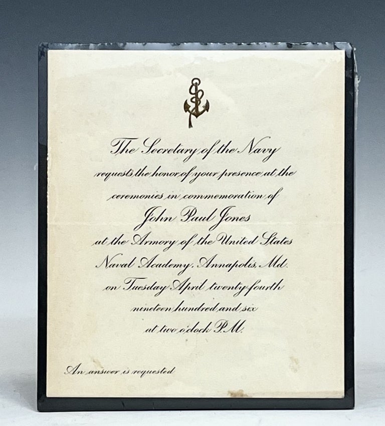 Item #15648 Original 1906 Invitation to the John Paul Jones Commemoration at the U.S. Naval Academy Presided by President Theodore Roosevelt. RARE Theodore Roosevelt, John Paul Jones history!