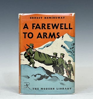 Item #15690 A Farewell to Arms. Ernest Hemingway