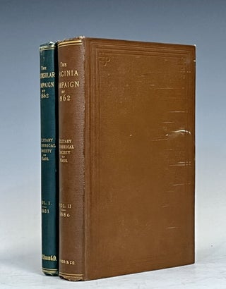 Item #15984 The Virginia Campaign of 1862 (Two Volume Set). Webb Ropes