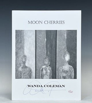 Item #16003 Moon Cherries. Wanda Coleman, African American Poet