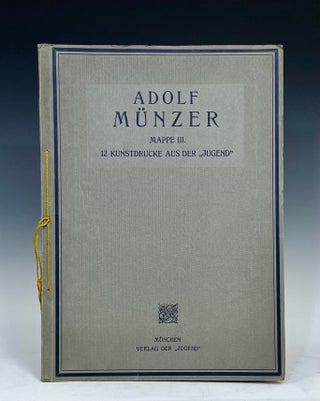 Item #16041 Adolf Munzer. Folder III. 12 art prints from "Youth" Adolf Munzer