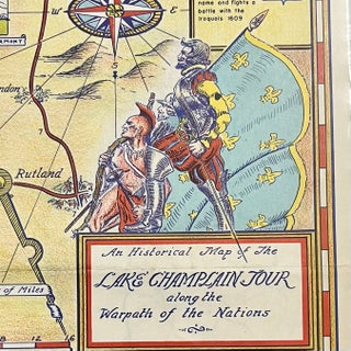 Item #16115 A Historical Map of the Lake Champlain Tour along the Warpath of the [Iroquois]...