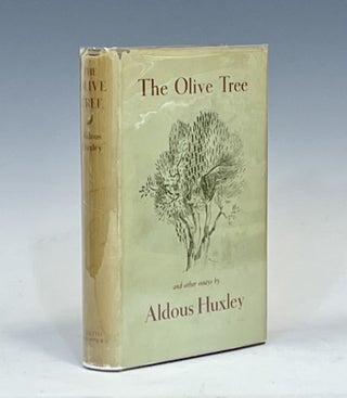 Item #16165 The Olive Tree. Adlous Huxley
