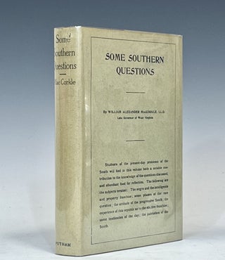 Item #16233 Some Southern Questions. William Alexander MacCORKLE