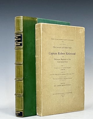 Item #16263 Journal and Order Book of Captain Robert Kirkwood of the Delaware Regiment of the...