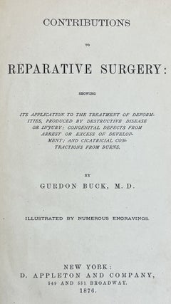 Contributions to Reparative Surgery....