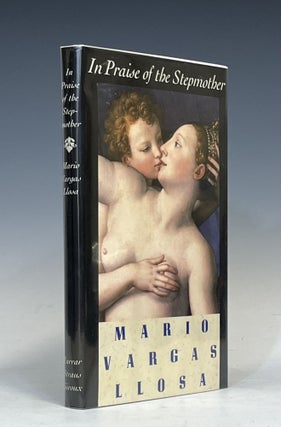 Item #16608 In Praise of the Stepmother. Mario Vargas Llosa