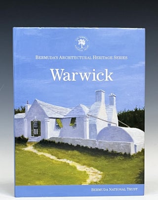 Item #16695 Bermuda's Architectural Heritage: Warwick