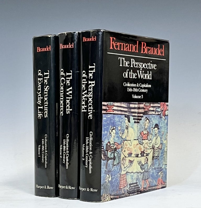 Item #16751 Civilization & Capitalism 15-18th Century (3 volume set). Fernand Braudel.