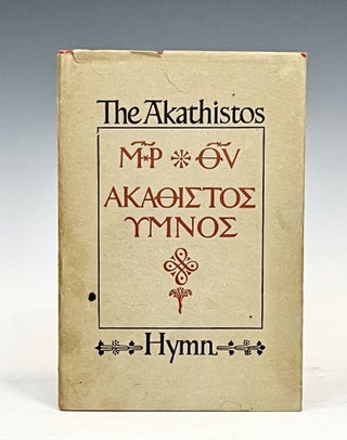 Item #16916 Akathistos Hymn, The Ode in Honour of the Holy Immaculate Most Blessed Glorious Lady...