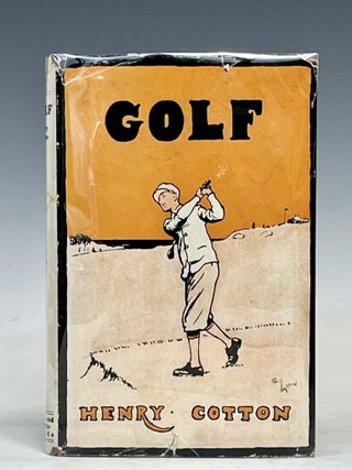 Item #17304 Golf: Being a Short Treatise for the Use of Young People who Aspire to Proficiency in...