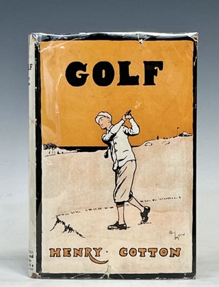 Item #17304 Golf: Being a Short Treatise for the Use of Young People who Aspire to Proficiency in...