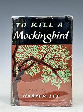 Item #17313 To Kill a Mockingbird. Harper Lee