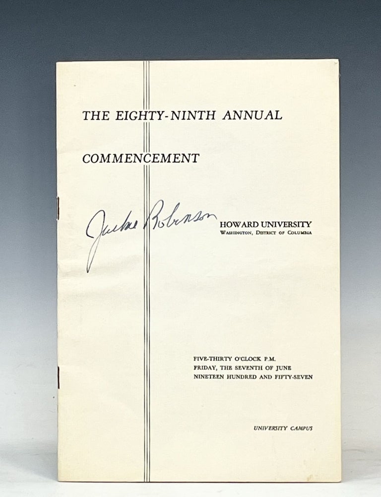 Item #17350 Jackie Robinson Signed 1957 Howard University Commencement Program, the Event at which He and Martin Luther King, Jr. Received Honorary Degrees. Jackie Robinson, Signed.