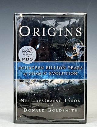 Item #17375 Origins: Fourteen Billion Years of Cosmic Evolution. Neil De Grasse Tyson, Donald...