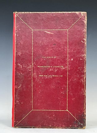 Item #17380 Facsimile of G[eorge] Washington's Accounts With the United States Commencing June...