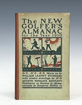 Item #17413 The New Golfer's Almanac for the Year 1910. W. L. Stoddard