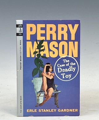 Item #17451 Perry Mason: The Case of the Deadly Toy. Earle Stanley Gardner