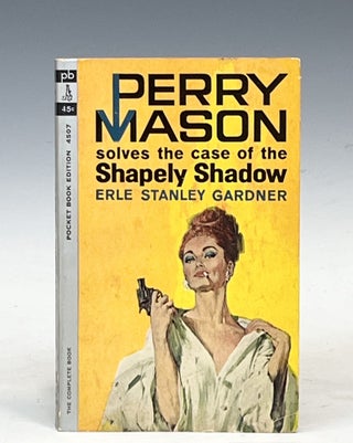 Item #17453 Perry Mason Solves the Case of the Shapely Shadow. Earle Stanley Gardner
