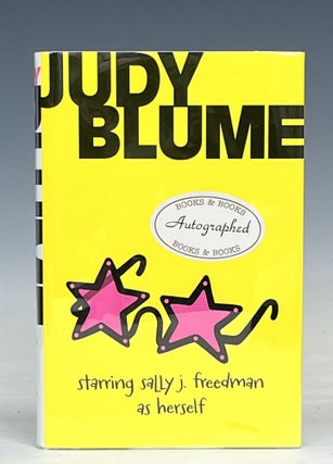 Item #17544 Starring Sally J. Freedman as Herself. Judy Blume, Signed
