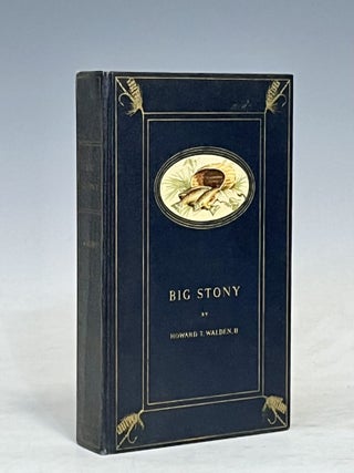 Big Stony. Walden. Howard T.
