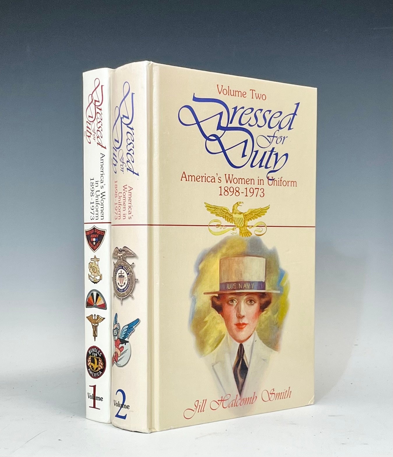 Dressed for Duty: America's Women in Uniform 1898-1973 Two Volume Set ...