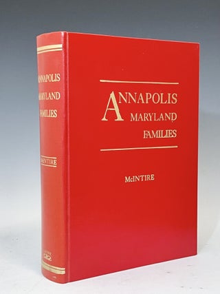 Annapolis, Maryland Families. Robert Harry McIntire.