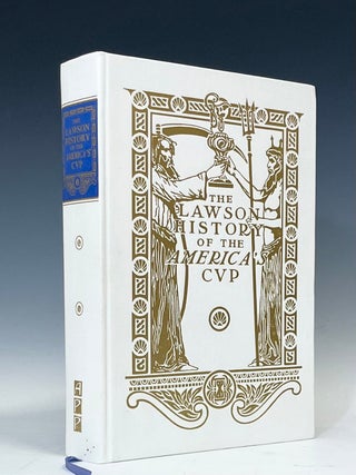 The Lawson History of the America's Cup. A Record of Fifty Years. Winfield Thompson, Thomas, Lawson.